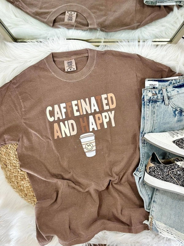 Pre-Order Caffeinated and Happy Graphic Tee