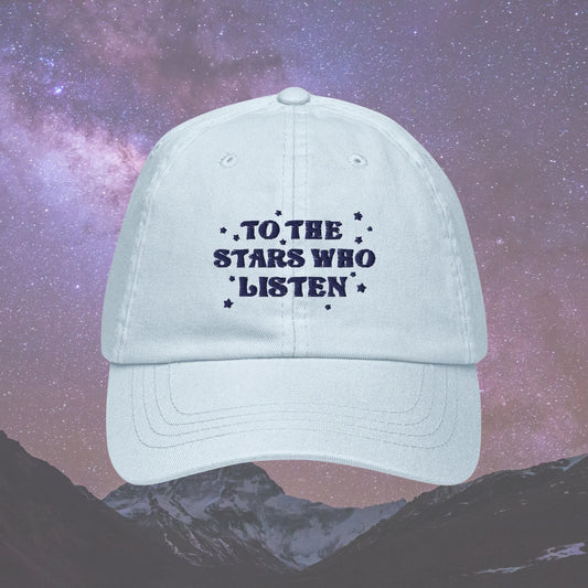 Pre-Order To The Stars Who Listen Dad Hat